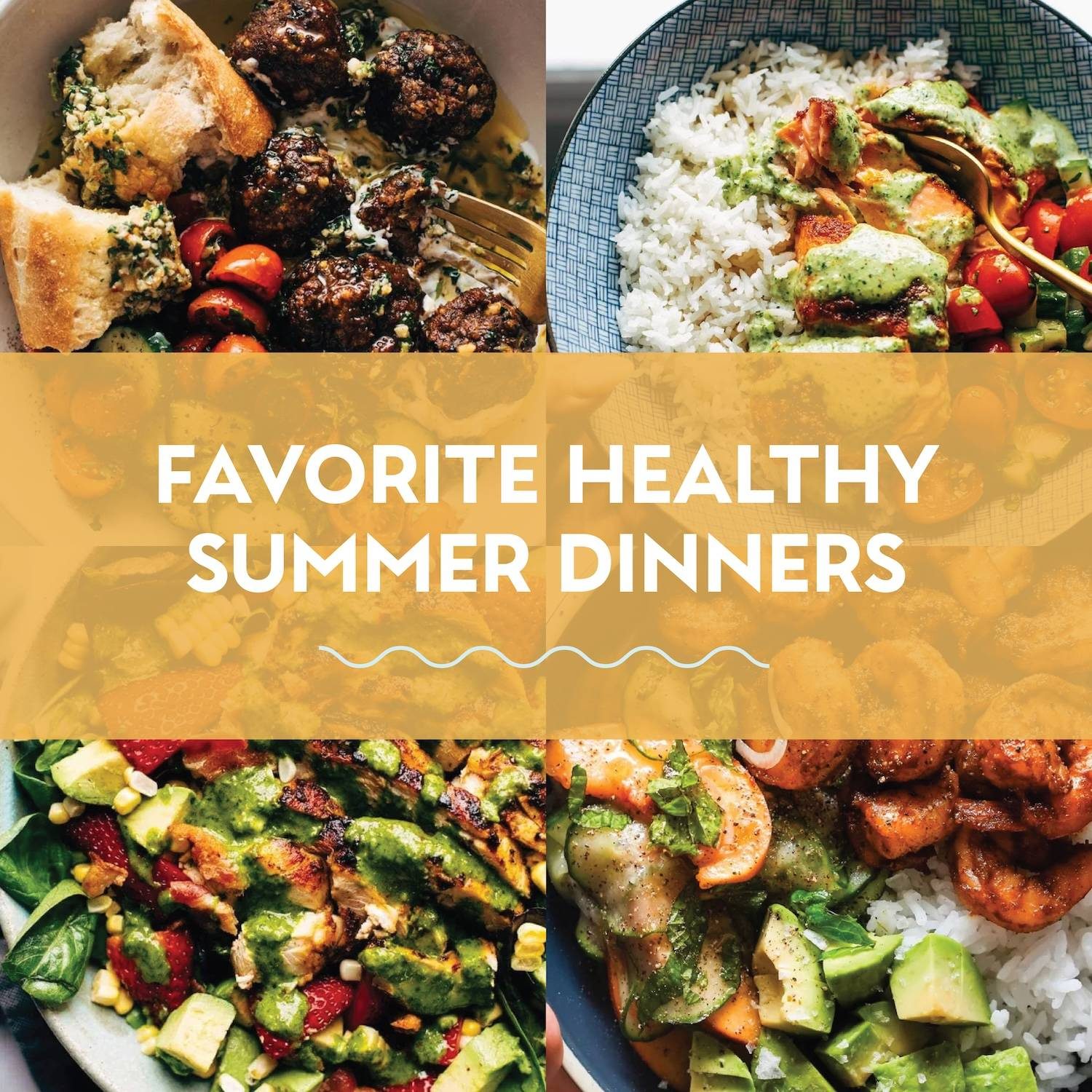 Healthy Summer Dinners with Fresh Seasonal Produce